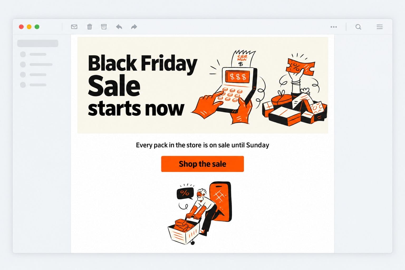 Mockup of a Black Friday marketing email in an inbox window: a cream header image reading Black Friday Sale starts now beside a cash register and a coupon, a line of live text under it, an orange Shop the sale button and a small shopper with a cart