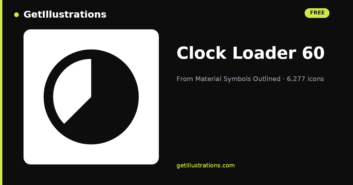 Clock Loader 60 Icon — Material Symbols Outlined | GetIllustrations