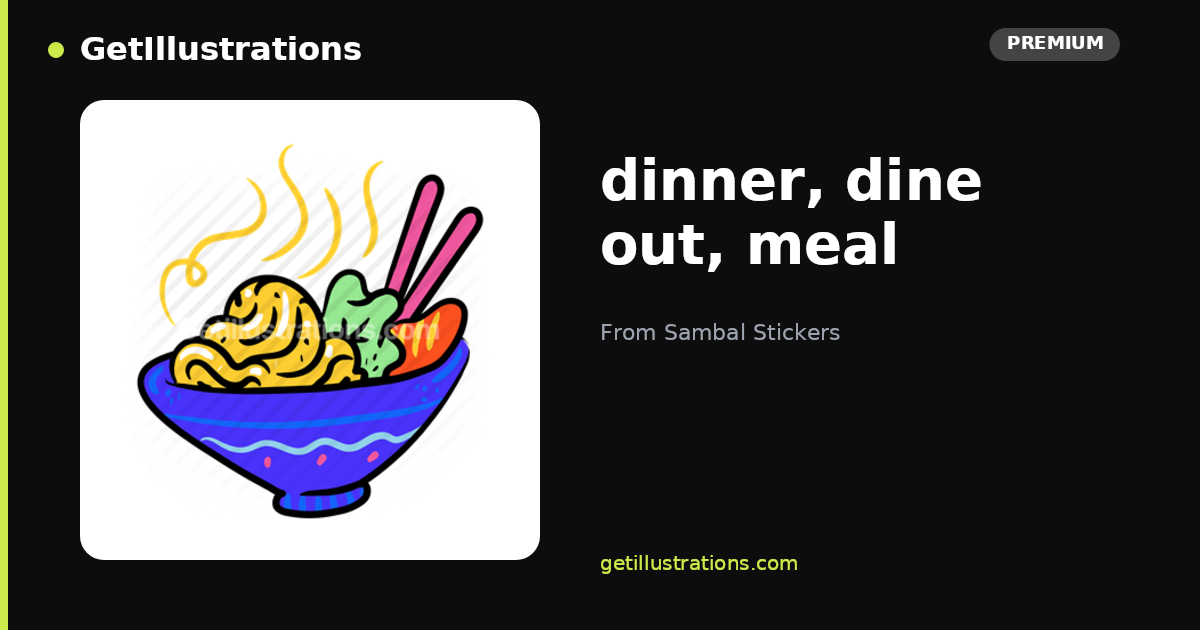 dinner, dine out, meal Vector Illustration — Sambal Stickers ...